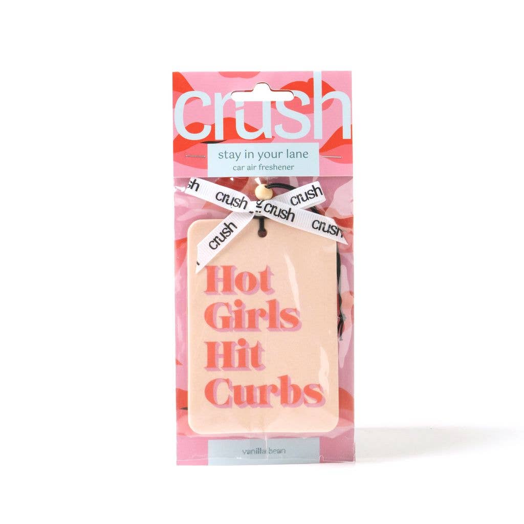 Crush Stay In Your Lane Car Air Freshener